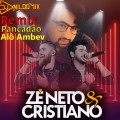 Zé Neto _ Cristiano - Alô Ambev Remix Sertanejo Pancadão Dj Nildo Mix