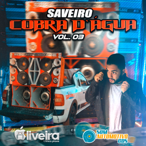 CD SAVEIRO COBRA DÁGUA VOL 3.0 - FP MUSIC (Fernando Productions)