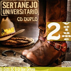 As Melhores Do Sertanejo Universitario Volume 2 By Dj Dudu SC