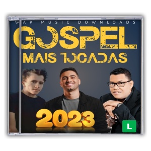 Baixar CD Gospel 2023 - Sebhasttião Alves, Gabriel Brito, Anderson Freire - Gospel Spotify Ouvir os Melhores Louvores