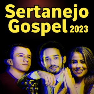 Baixar CD Sertanejo Gospel 2023 (Edição Wap Music Downloads)