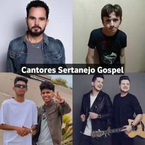 Cantores Sertanejo Gospel Músicas, Vídeos e Letras