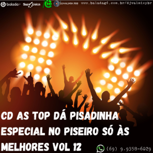 CD AS TOP DA PISADINHA ESPECIAL NO PISEIRO VOL 12