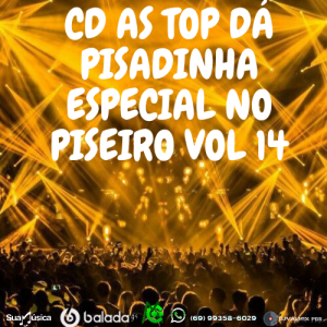 CD AS TOP DA PISADINHA ESPECIAL NO PISEIRO VOL 14