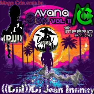 CD-AVANASOM VOL-11- COM DJ JEAN INFINITY((DJJI))megacds.com.br-((IP))-2024
