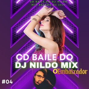 CD BAILE DO DJ NILDO MIX BALADA G4 2023 #04