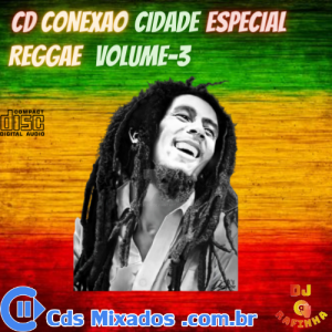 CD CONEXAO CIDADE ESPECIAL REGGAE VOLUME-3