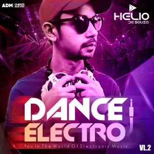 CD Dance Electro Vol.02 2021 ( DJ Helio De Souza SC )