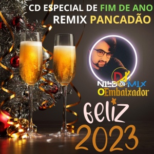 CD ESPECIAL DE FIM DE ANO REMIX PANCADÃO DJ NILDO MIX
