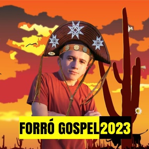 CD FORRÓ GOSPEL - VÁRIOS ARTISTAS (2023)