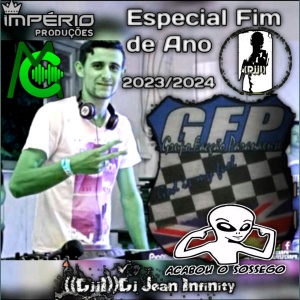CD-G-F-P VOL ((07))-ESPECIAL FIM DE ANO 2023 ((DJJI))-DJ JEAN INFINITY-MegaCds((IP)).com