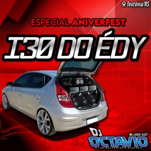 CD I30 DO ÉDY - ESPECIAL ANIVERFEST