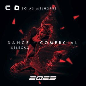 CD SÓ AS MELHORES SELEÇÃO DANCE COMERCIAL 2O23
