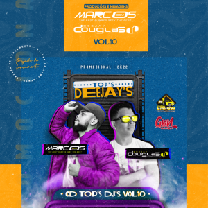 CD TOPS DJS - DJ Douglas TL & DJ Marcos Boy