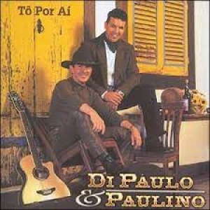Di Paulo E Paulino - Só Modão - Cleyton Maia CDs 2021