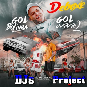 GOL BOLINHA  GOL QUADRADO 2 MC PEDRINHO ELETRO FUNK (DJs Project Remixes DEBOXE)