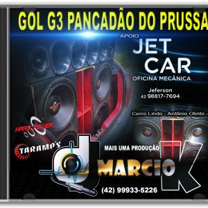 Gol G3 Pancadão do Prussak, apoio Oficina e Auto Peças JET CAR, Antônio Olinto PR - Dj Márcio K