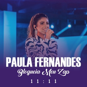 Paula Fernandes - Bloqueia Meu Zap