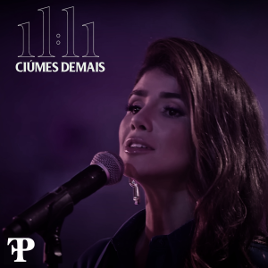 Paula Fernandes - Ciúmes Demais (Single 11:11 2023)