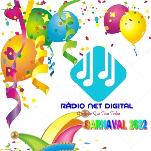 RADIO NET DIGITAL - CARNAVAL 2022