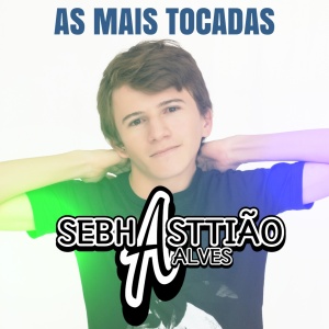 Sebhasttião Alves - As Mais Tocadas (2023)