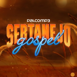 Sertanejo gospel 2023