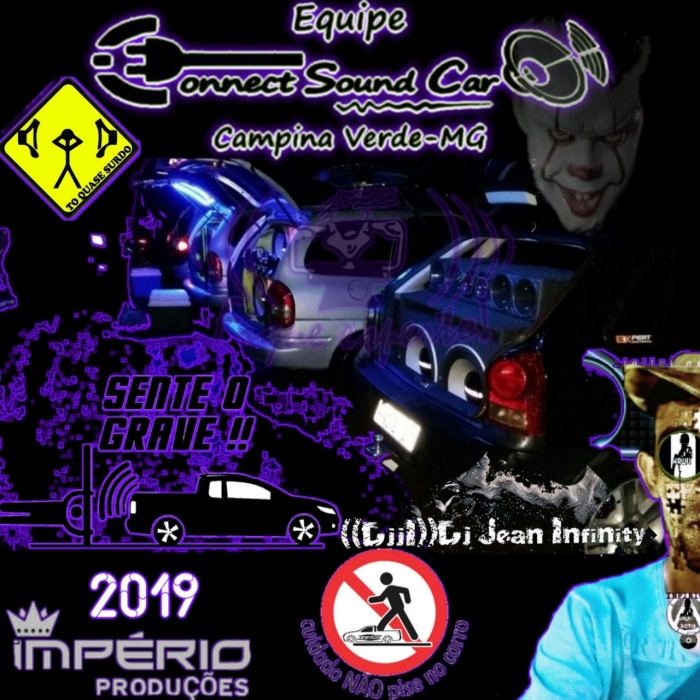 -CD-EQUIPE CONNECT SOUND CAR-DJ-JEAN-INFINITY-2019-IMPERIO-PRODUÇÃO