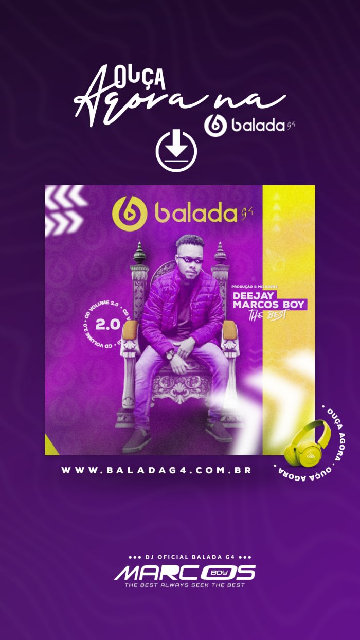 CD BALADA G4 VOL 2.0 By Dj Marcos Boy