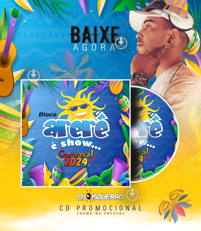 CD BLOCO ARERE 2024 DJ ISQUERÃO KABULOZO