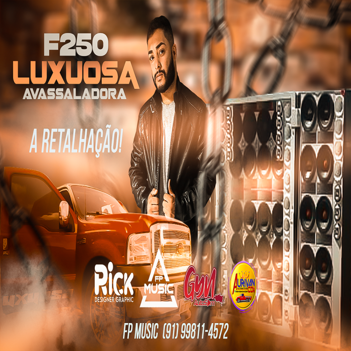 CD F250 LUXUOSA AVASSALADORA - A RETALIAÇÃO (FP MUSIC)