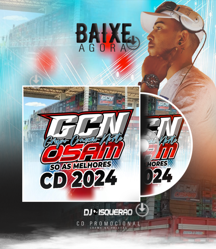 CD GRUPO GCN CONEXÃO NORTE 2024 DJ ISQUERÃO
