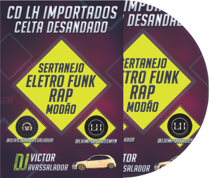 CD LH IMPORTADOS + CELTA DESANDADO (ELETRO FUNK E RAP) - DJ VICTOR AVASSALADOR