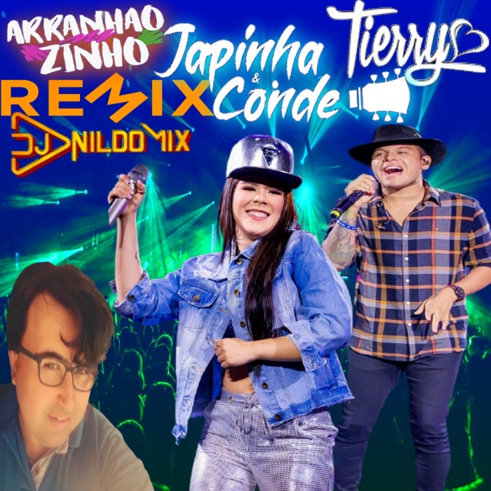 JAPINHA CONDE PART TIERRY DJ NILDO MIX ARRANHÃOZINHO REMIX 2021