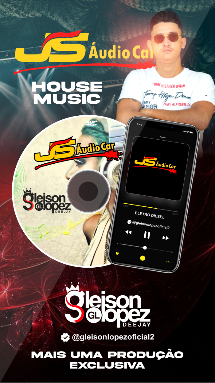 JS AUDIO CAR HOUSE MUSIC SETEMBRO - Gleison Lopez