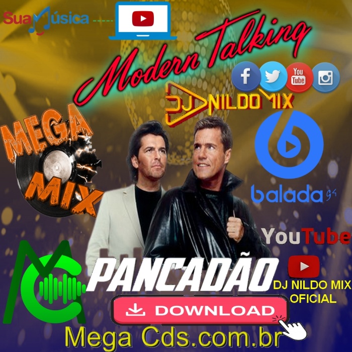 MEGA PANCADÃO  MODERN TALKING DJ NILDO MIX 2021