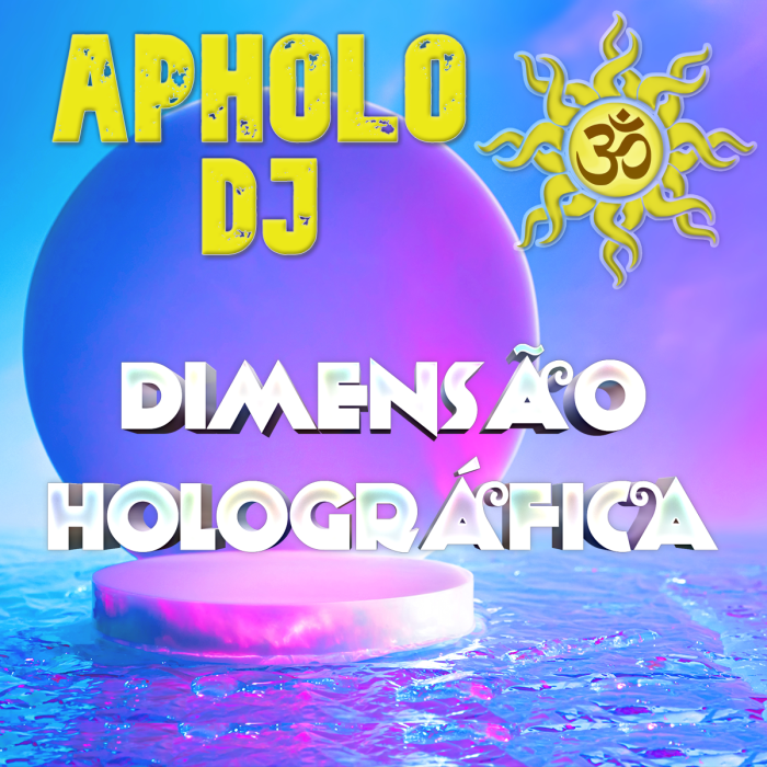 Sequência de PsyTrance DIMENSÃO HOLOGRÁFICA -By Apholo DJ- -29-06-2022